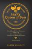 Mary Queen of Bees