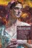 Silentium: And Other Reflections on Memory Sorrow Place and the Sacred