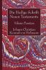 Die Heilige Schrift Neuen Testaments Volume Fourteen: Neunter Theil. Zusammenfassende Utersuchung Der Einzelnen Neutestamentlichen Schriften.