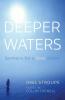 Deeper Waters: Sermons for a New Vision
