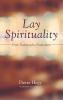 Lay Spirituality: From Traditional to Postmodern