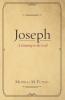 Joseph: A Gateway to the Lord