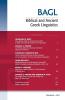 Biblical and Ancient Greek Linguistics Volume 6