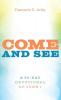 Come and See: A 30-Day Devotional of John 1