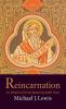 Reincarnation: An Historical Novel Spanning 4000 Years