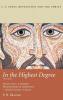 In the Highest Degree: Volume One (C. S. Lewis: Revelation and the Christ)