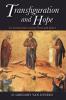 Transfiguration and Hope: A Conversation Across Time and Space