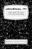 Journal It!: Take Hold of Your Life by Journaling