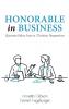 Honorable in Business: Business Ethics from a Christian Perspective