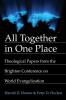All Together in One Place: Theological Papers from the Brighton Conference on World Evangelization