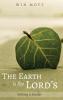 The Earth is the Lord's: Nothing Is Secular
