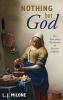 Nothing but God: The Everyday Mysticism of Meister Eckhart