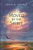 Moved by the Spirit: A Daily Devotional & Living Doxology