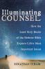Illuminating Counsel: How the Least Holy Books of the Hebrew Bible Explore Life's Most Important Issues