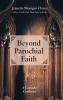 Beyond Parochial Faith: A Catholic Confesses