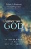 Tomorrow's God: The Hebrew Lord in an Age of Science