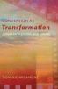 Conversion as Transformation: Lonergan Mentors and Cinema