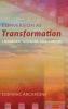 Conversion as Transformation: Lonergan Mentors and Cinema