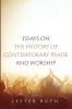 Essays on the History of Contemporary Praise and Worship