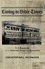 Living in Bible Times: F. F. Bosworth and the Pentecostal Pursuit of the Supernatural