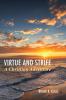 Virtue and Strife: A Christian Adventure
