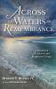 Across the Waters of Remembrance: A Handbook for Liberal and Progressive Clergy
