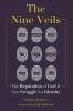 The Nine Veils: The Reputation of God and Our Struggle for Identity