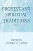 Protestant Spiritual Traditions Volume Two