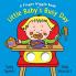 Little Baby's Busy Day: A Finger Wiggle Book