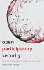 Open Participatory Security