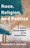 Race Religion and Politics
