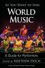 So You Want to Sing World Music