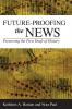 Future-Proofing the News