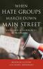When Hate Groups March Down Main Street