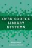 Open Source Library Systems