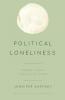 Political Loneliness