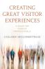 Creating Great Visitor Experiences