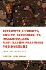 Effective Diversity Equity Accessibility Inclusion and Anti-Racism Practices for Museums