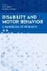 Disability and Motor Behavior