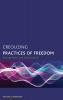 Creolizing Practices of Freedom