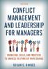Conflict Management and Leadership for Managers