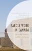 Parole Work in Canada