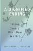 Dignified Ending