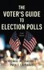 Voter's Guide to Election Polls