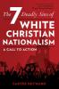 Seven Deadly Sins of White Christian Nationalism