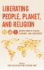 Liberating People Planet and Religion
