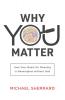 Why You Matter
