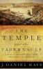 Temple and the Tabernacle
