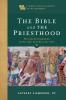 Bible and the Priesthood