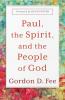 Paul the Spirit and the People of God